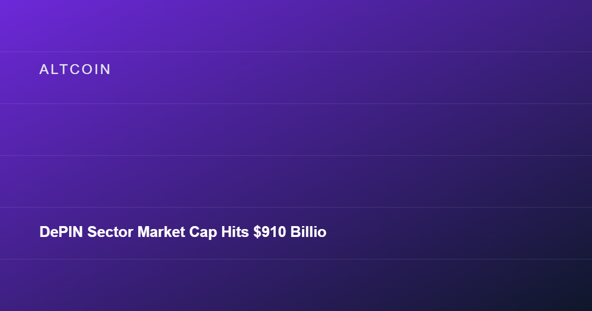 DePIN Sector Market Cap Hits $910 Billion, Surpasses Oracles